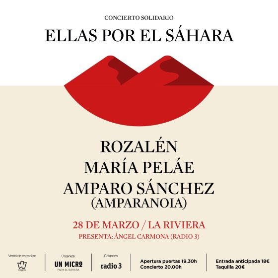 Ellas por el Sahara: Rozalén, María Peláe y Amparo Sánchez (Amparanoia) renuevan la apuesta de 'Un micro para el Sáhara'